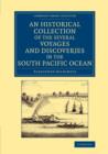 An Historical Collection of the Several Voyages and Discoveries in the South Pacific Ocean - Book