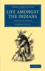 Life amongst the Indians : A Book for Youth - Book