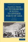 Travels from St Petersburg in Russia, to Diverse Parts of Asia - Book