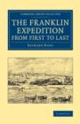 The Franklin Expedition from First to Last - Book