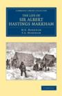 The Life of Sir Albert Hastings Markham - Book