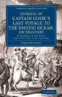 Journal of Captain Cook's Last Voyage to the Pacific Ocean, on Discovery : Performed in the Years 1776, 1777, 1778, 1779, and 1780 - Book