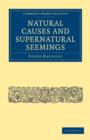 Natural Causes and Supernatural Seemings - Book