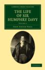 The Life of Sir Humphry Davy - Book