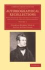 Autobiographical Recollections : With a Prefatory Essay on Leslie as an Artist, and Selections from his Correspondence - Book