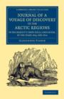 Journal of a Voyage of Discovery to the Arctic Regions in His Majesty's Ships Hecla and Griper, in the Years 1819 and 1820 - Book