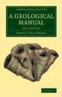 A Geological Manual : 1831 Edition - Book