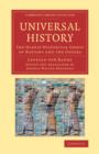 Universal History : The Oldest Historical Group of Nations and the Greeks - Book
