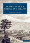 Travels in Sicily, Greece and Albania - Book