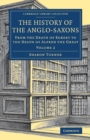 The History of the Anglo-Saxons - Book