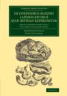 De corporibus marinis lapidescentibus quae defossa reperiuntur : Addita dissertatione Fabii Columnae de glossopetris - Book