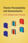 Thermo-Poroelasticity and Geomechanics - eBook