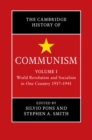The Cambridge History of Communism: Volume 1, World Revolution and Socialism in One Country 1917-1941 - Silvio Pons