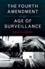 Fourth Amendment in an Age of Surveillance - eBook