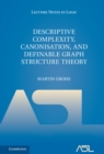 Descriptive Complexity, Canonisation, and Definable Graph Structure Theory - eBook