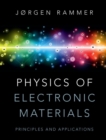 Physics of Electronic Materials : Principles and Applications - eBook