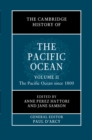 Cambridge History of the Pacific Ocean: Volume 2, The Pacific Ocean since 1800 - eBook