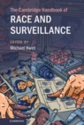 Cambridge Handbook of Race and Surveillance - eBook