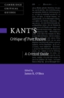 Kant's Critique of Pure Reason : A Critical Guide - eBook