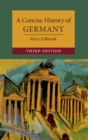 Concise History of Germany - eBook