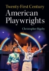 Twenty-First Century American Playwrights - eBook