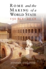 Rome and the Making of a World State, 150 BCE-20 CE - eBook