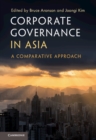 Corporate Governance in Asia : A Comparative Approach - eBook
