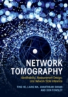 Network Tomography : Identifiability, Measurement Design, and Network State Inference - eBook