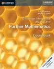 Cambridge International AS & A Level Further Mathematics Coursebook - Book