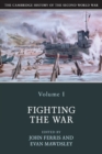 The Cambridge History of the Second World War: Volume 1, Fighting the War - Book