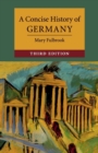 A Concise History of Germany - Book