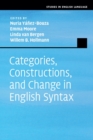 Categories, Constructions, and Change in English Syntax - Book