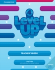 Level Up Level 4 Teacher's Book - Book