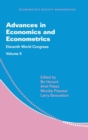 Advances in Economics and Econometrics: Volume 2 : Eleventh World Congress - Book