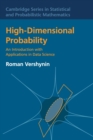 High-Dimensional Probability : An Introduction with Applications in Data Science - Book