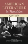 American Literature in Transition, 1950-1960 - Book