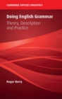 Doing English Grammar : Theory, Description and Practice - Book