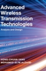 Advanced Wireless Transmission Technologies : Analysis and Design - Book