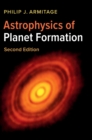 Astrophysics of Planet Formation - Book