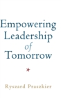 Empowering Leadership of Tomorrow - Book