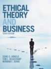Ethical Theory and Business - Book