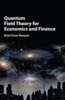 Quantum Field Theory for Economics and Finance - Book