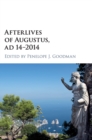 Afterlives of Augustus, AD 14-2014 - Book