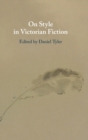 On Style in Victorian Fiction - Book