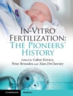 In-Vitro Fertilization : The Pioneers' History - Book