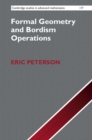 Formal Geometry and Bordism Operations - Book