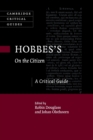 Hobbes's On the Citizen : A Critical Guide - Book