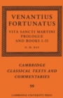 Venantius Fortunatus: Vita Sancti MartiniPrologue and Books I-II - Book