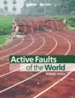 Active Faults of the World - Book