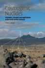 Cosmogenic Nuclides : Principles, Concepts and Applications in the Earth Surface Sciences - Book
